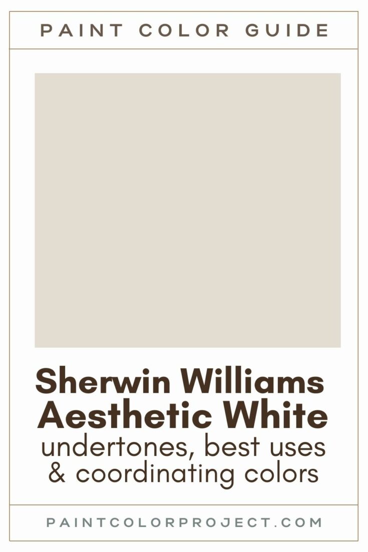 Sherwin Williams Aesthetic White Complete Color Review The Paint