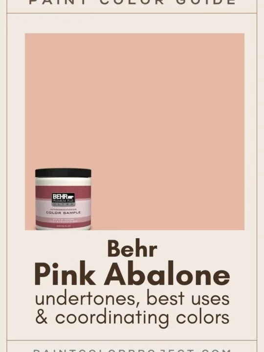 Behr Pink Abalone Paint Color guide