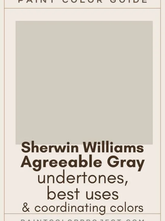 Sherwin Williams Agreeable Gray Paint Color guide