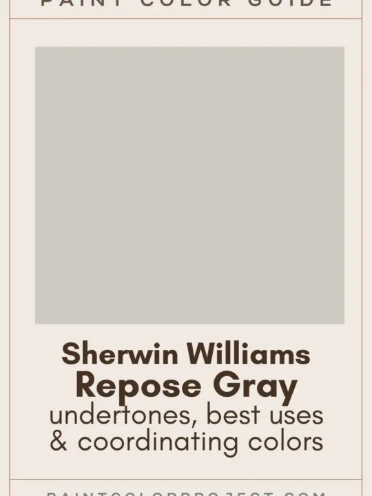 Sherwin Williams Repose Gray Paint Color guide