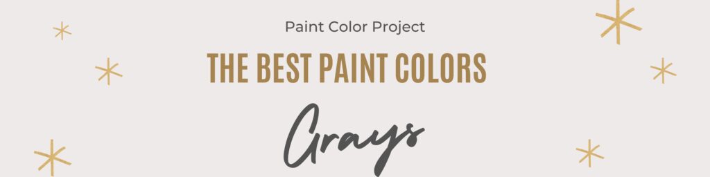 best paint colors grays banner