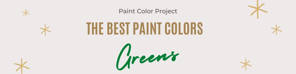 best paint colors greens banner