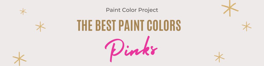 best paint colors pinks banner