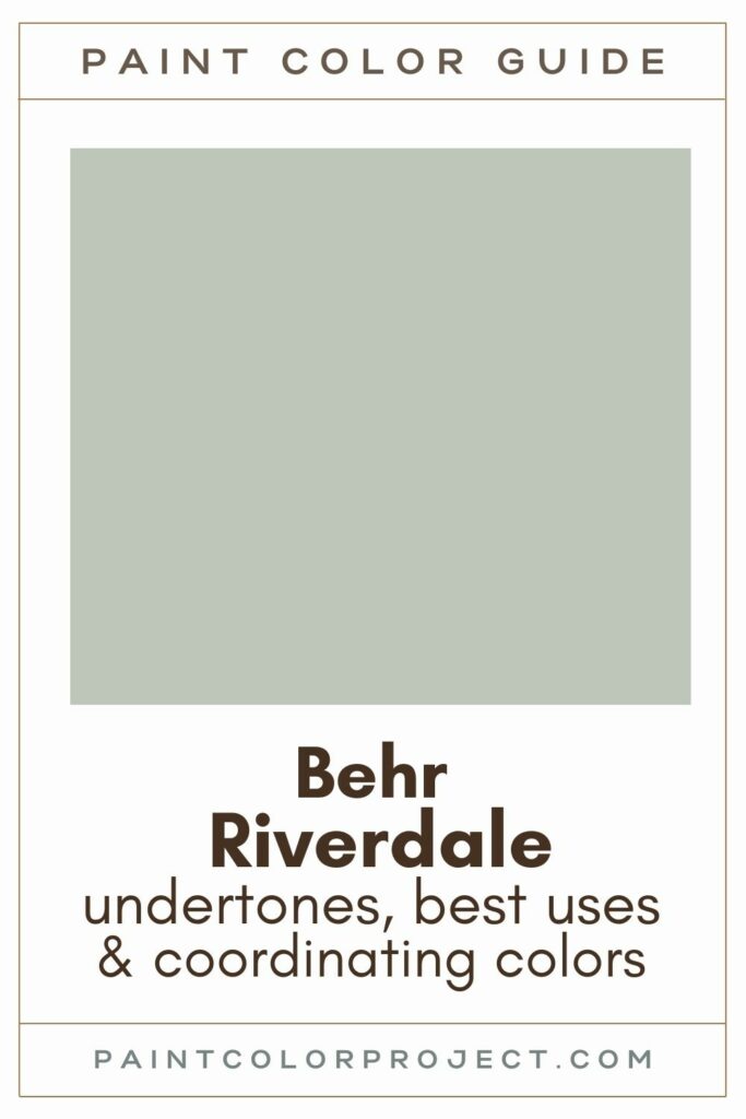 Behr Riverdale Paint Color guide