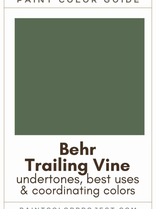 Behr Trailing Vine paint color guide