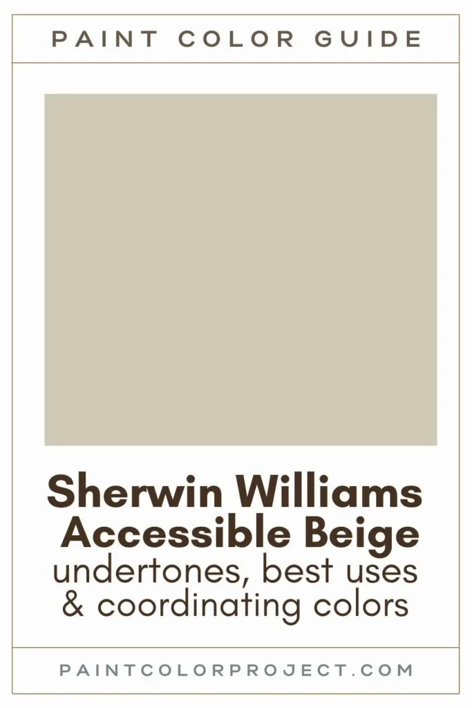 Sherwin Williams Accessible Beige: a complete color review! - The