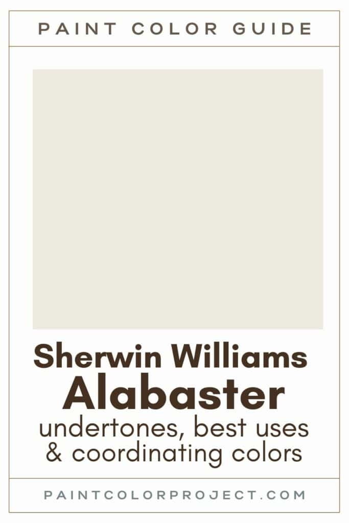 Sherwin Williams Alabaster paint color guide