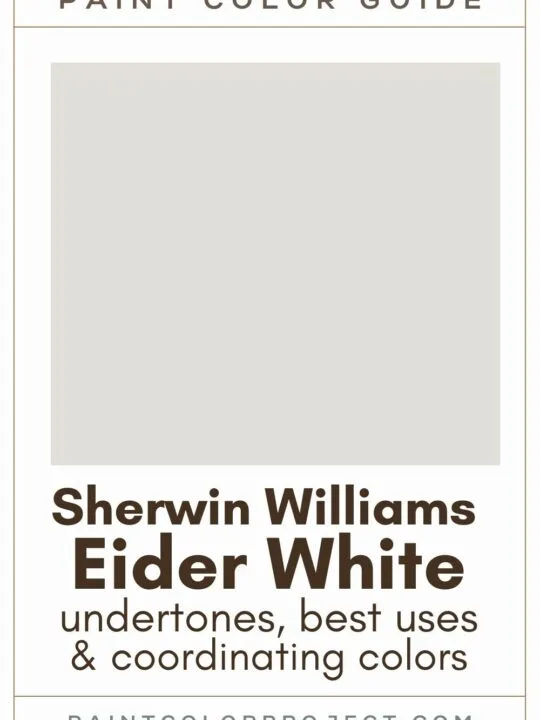 Sherwin Williams Eider White paint color guide