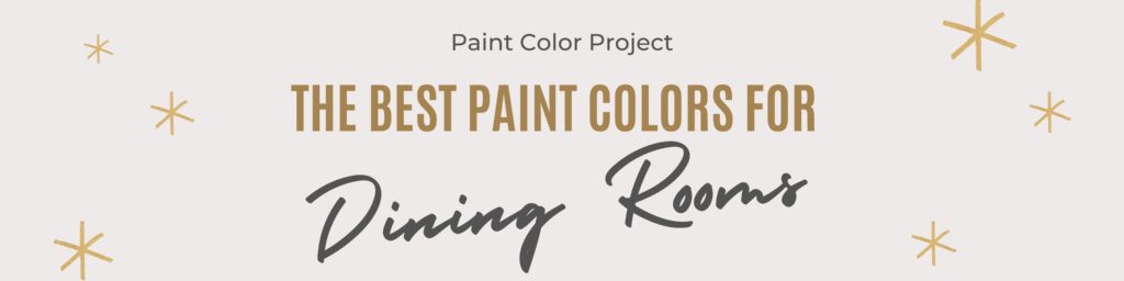 _best paint colors for dining rooms banner