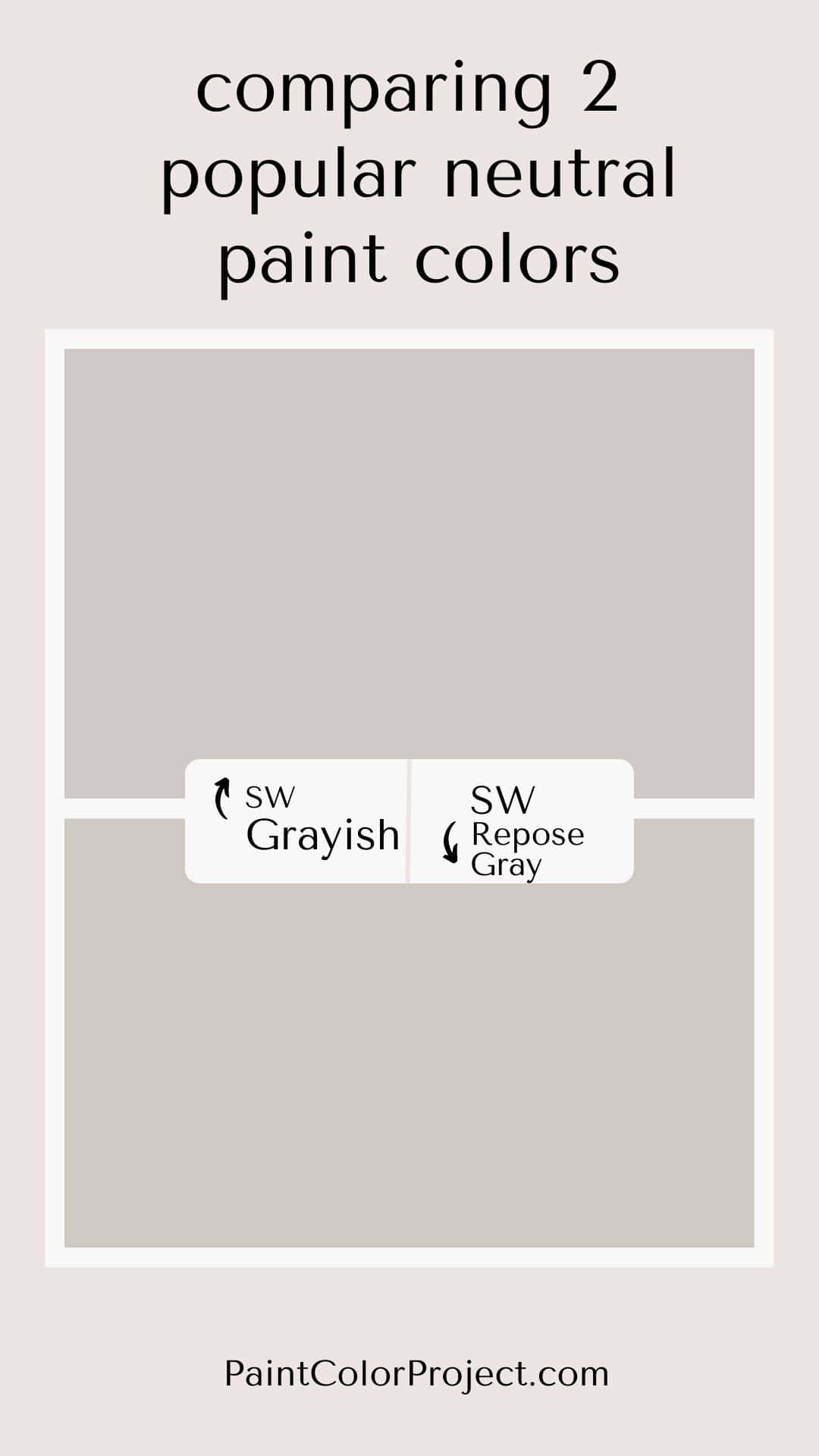 Sherwin Williams Grayish Vs Repose Gray Let s Compare The Paint 