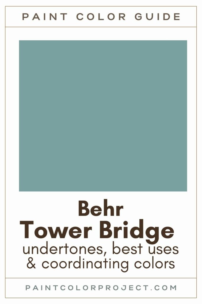 behr tower bridge paint color guide