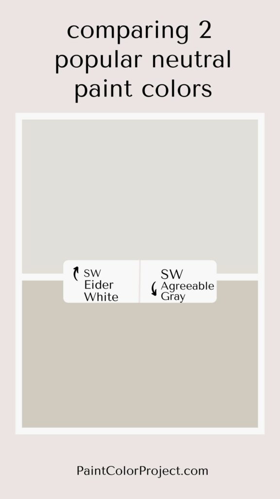 eider white vs agreeable gray