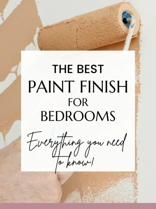 the best paint finish for bedroom walls
