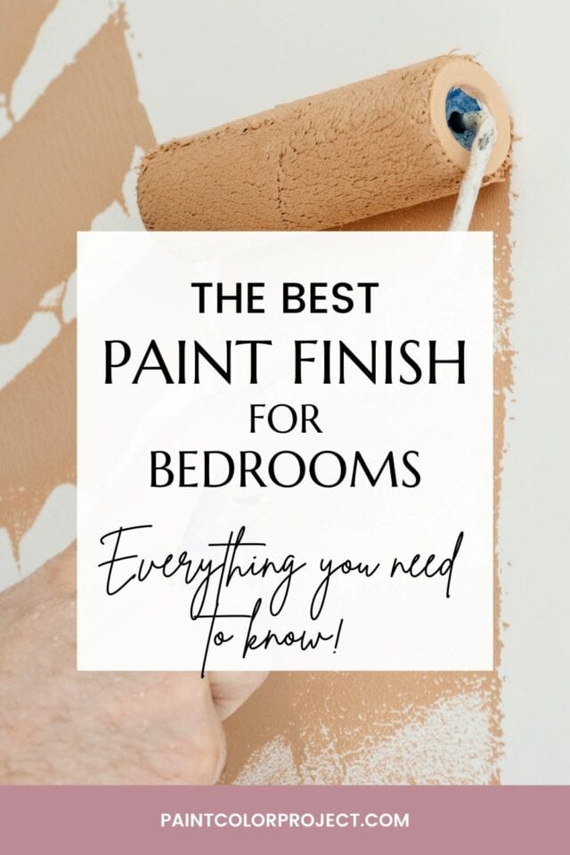 The Best Paint Finish For Bedrooms The Paint Color Project
