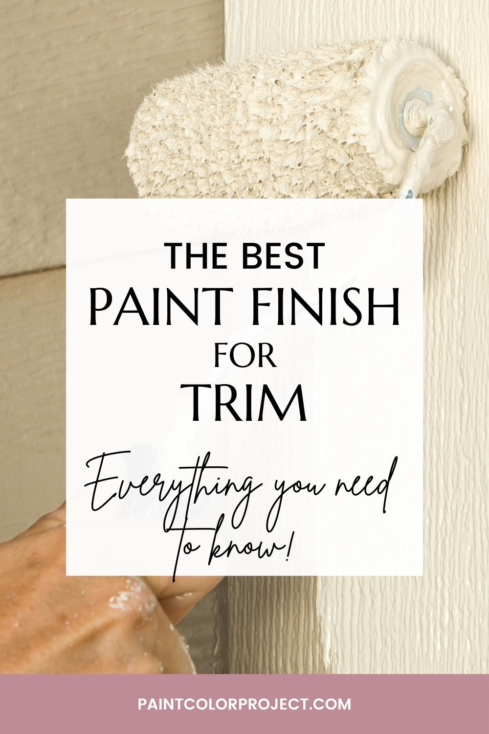 the best paint finish for trim