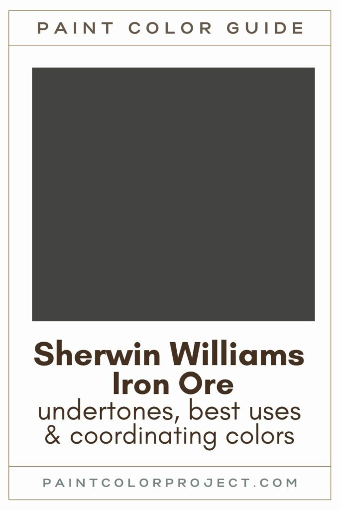 Sherwin Williams Iron Ore paint color guide