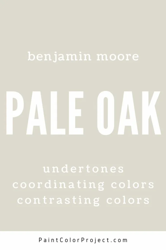 benjamin moore pale oak