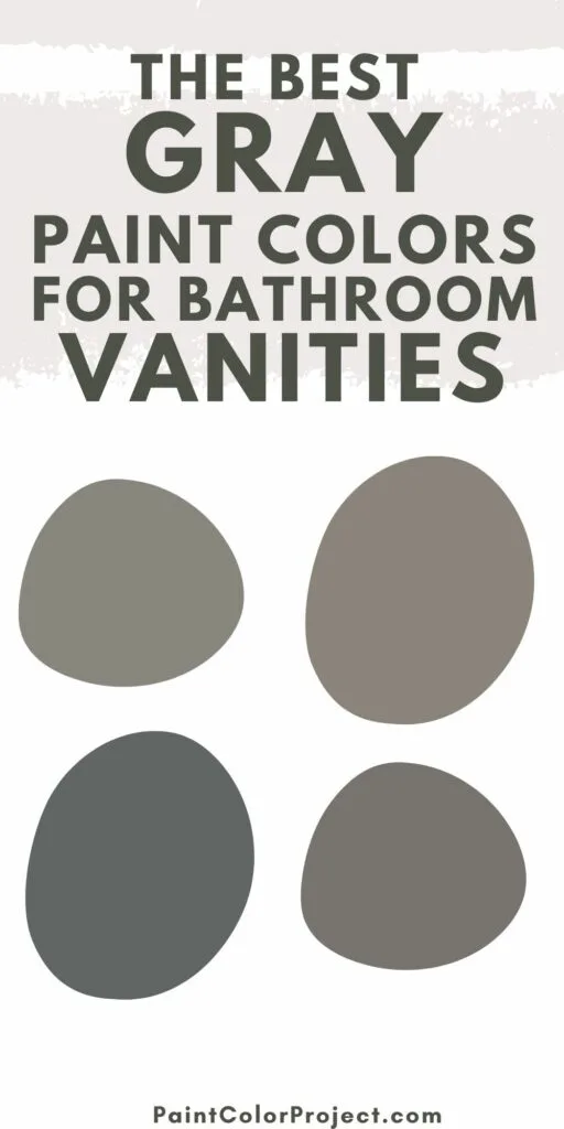 the best gray paint colors for bathroom vanities