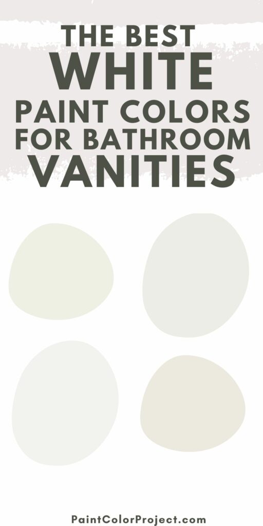 the best white paint colors for bathroom vanities