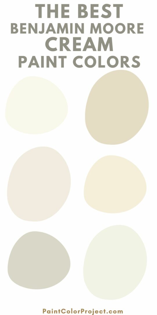 12 best Benjamin Moore Cream Paint Colors - The Paint Color Project