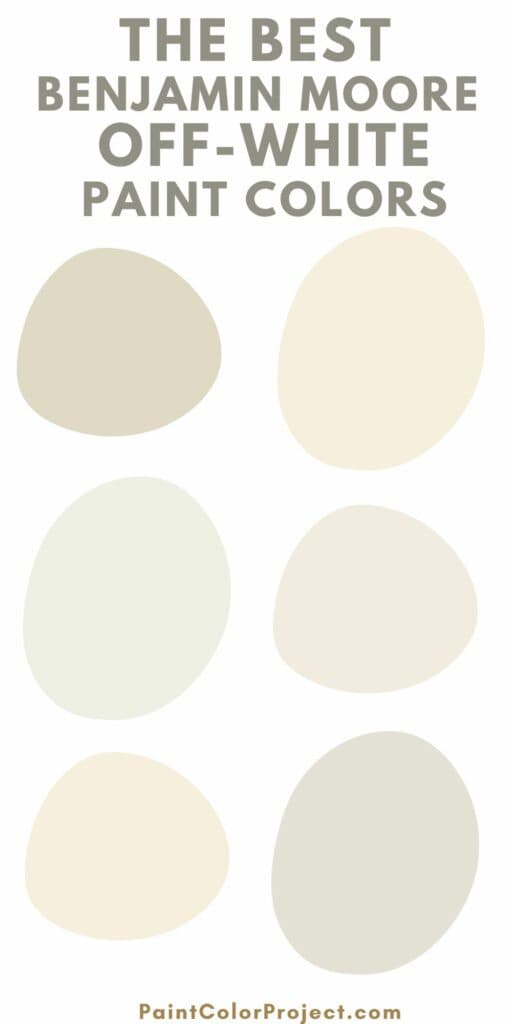 10 best Benjamin Moore off white paint colors - The Paint Color Project