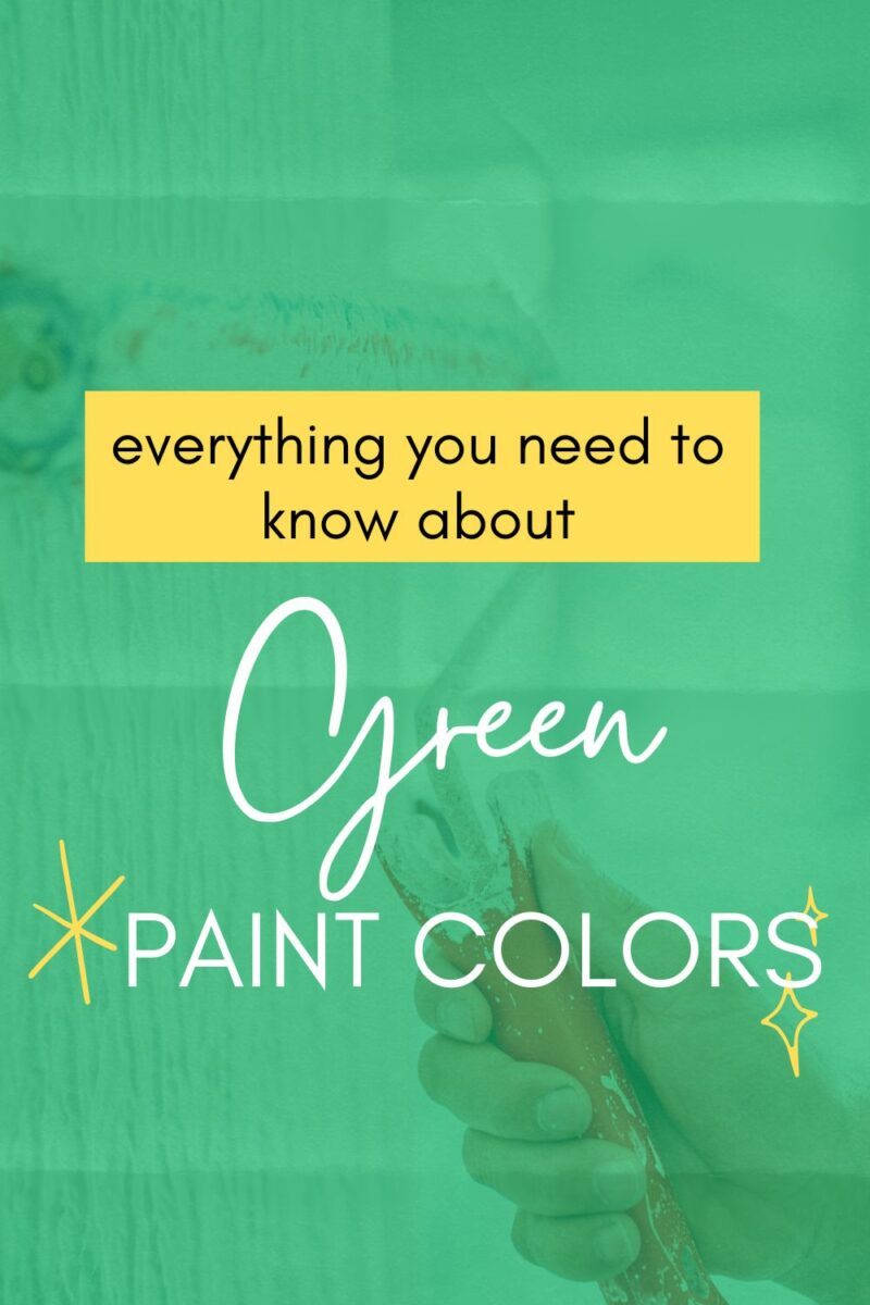 Everything about Green Paint Colors - The Paint Color Project