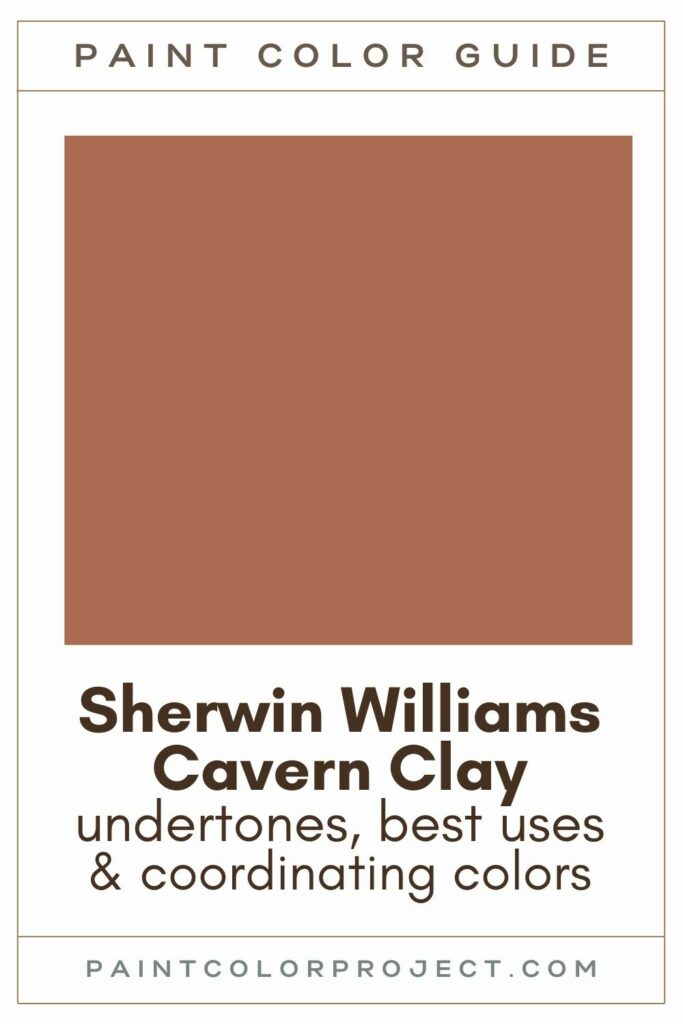Sherwin Williams Cavern Clay Paint Color Guide.