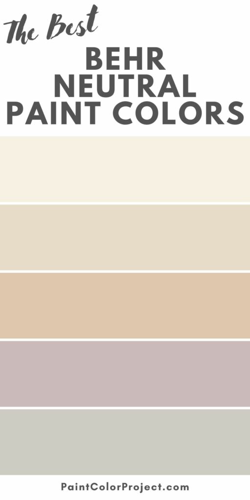 The best Behr neutral paint colors.