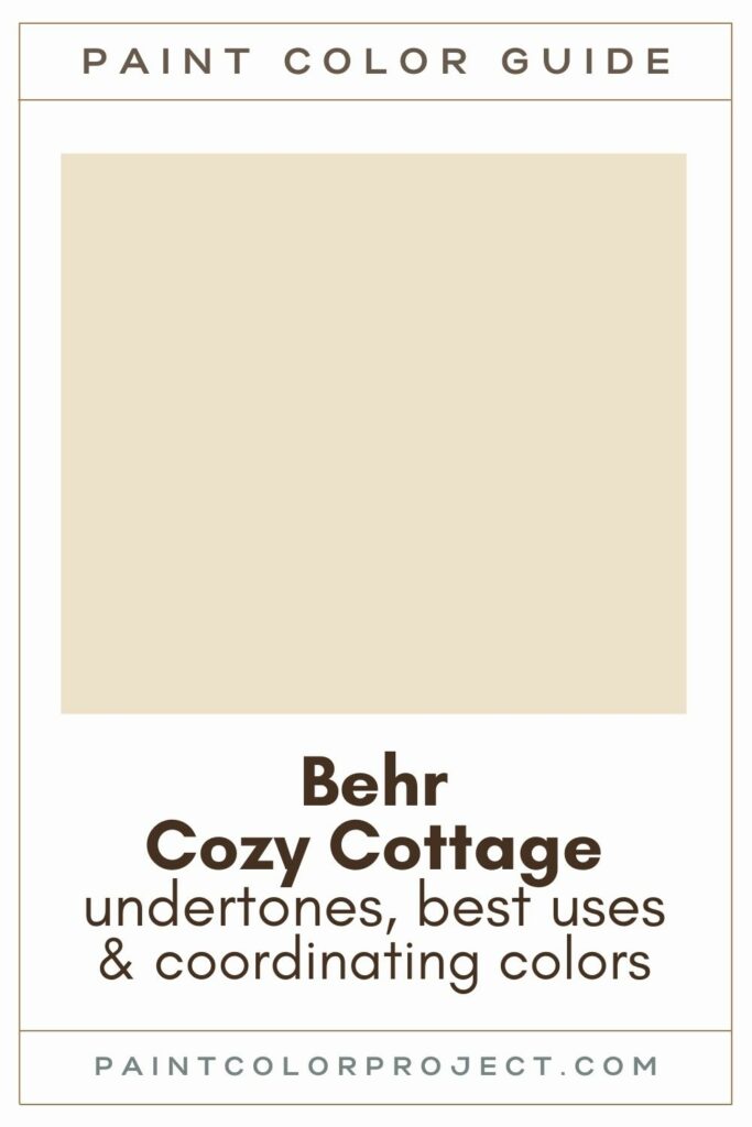 Behr Cozy Cottage Paint Color Guide