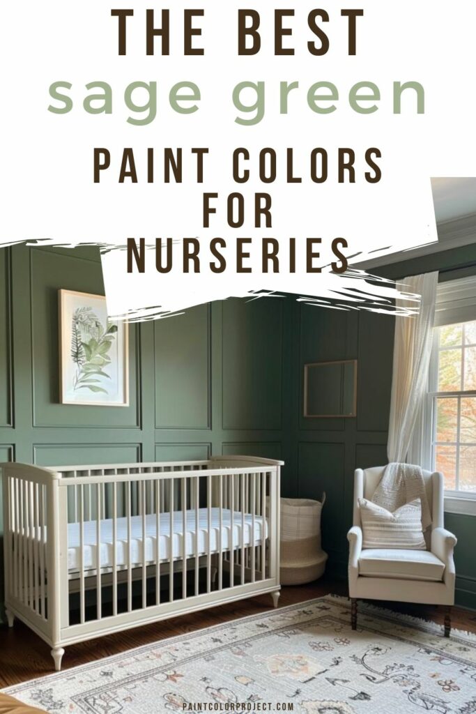 best sage green paint colors for nurseries
