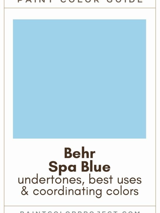 Behr Spa Blue Paint Color Guide