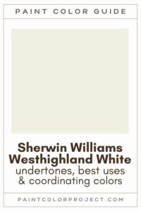 Sherwin Williams Westhighland White Paint Color Guide