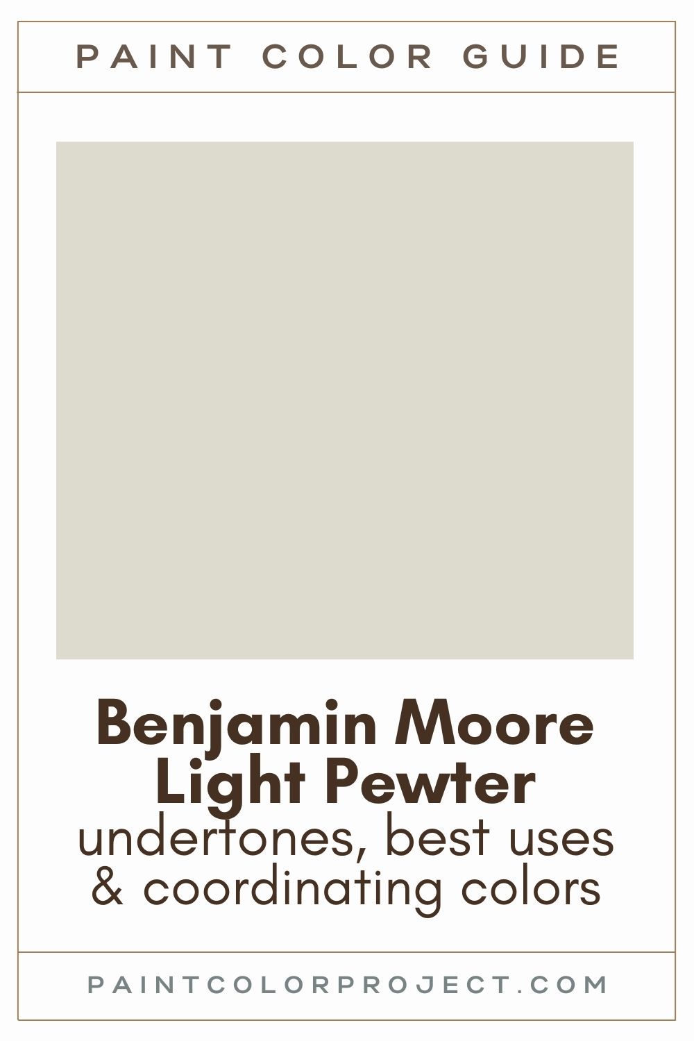 Benjamin Moore Light Pewter Paint Color Guide