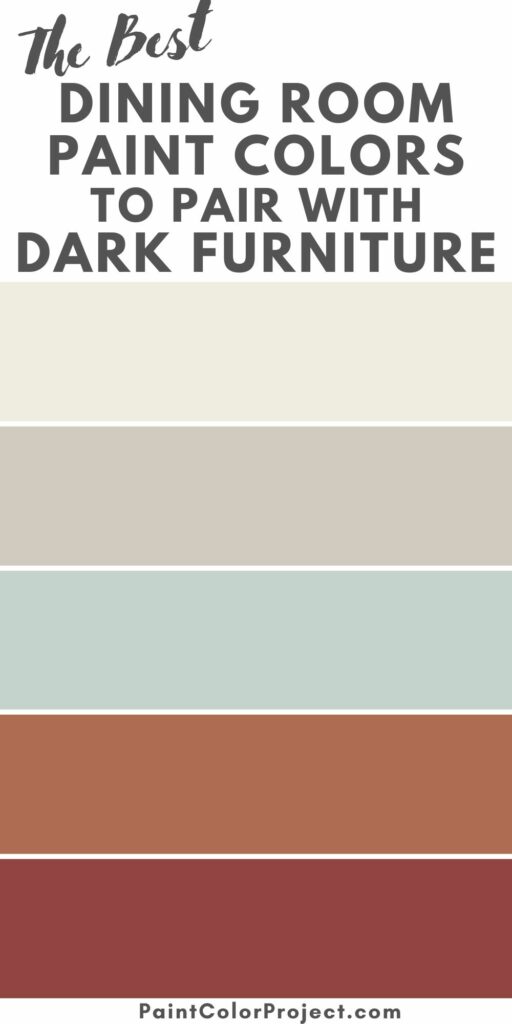 the best dining room paint colors to pair with dark furniture