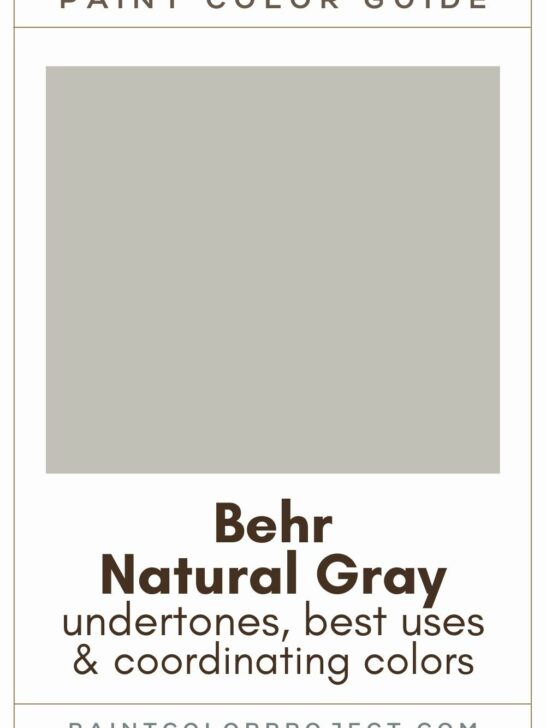 Behr Natural Gray Paint Color Guide