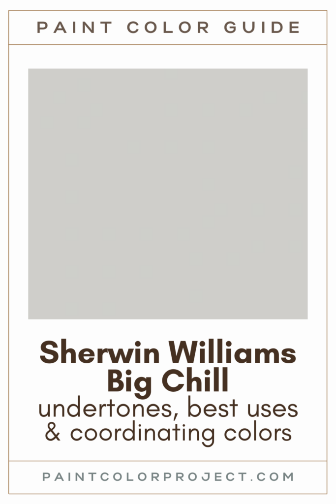 Sherwin Williams Big Chill Paint Color Guide