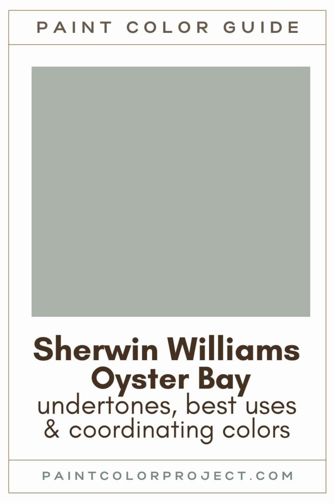 Sherwin Williams Oyster Bay Paint Color Guide