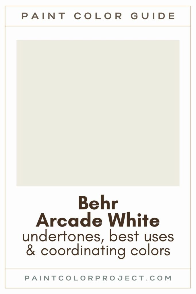 Behr Arcade White Paint Color Guide