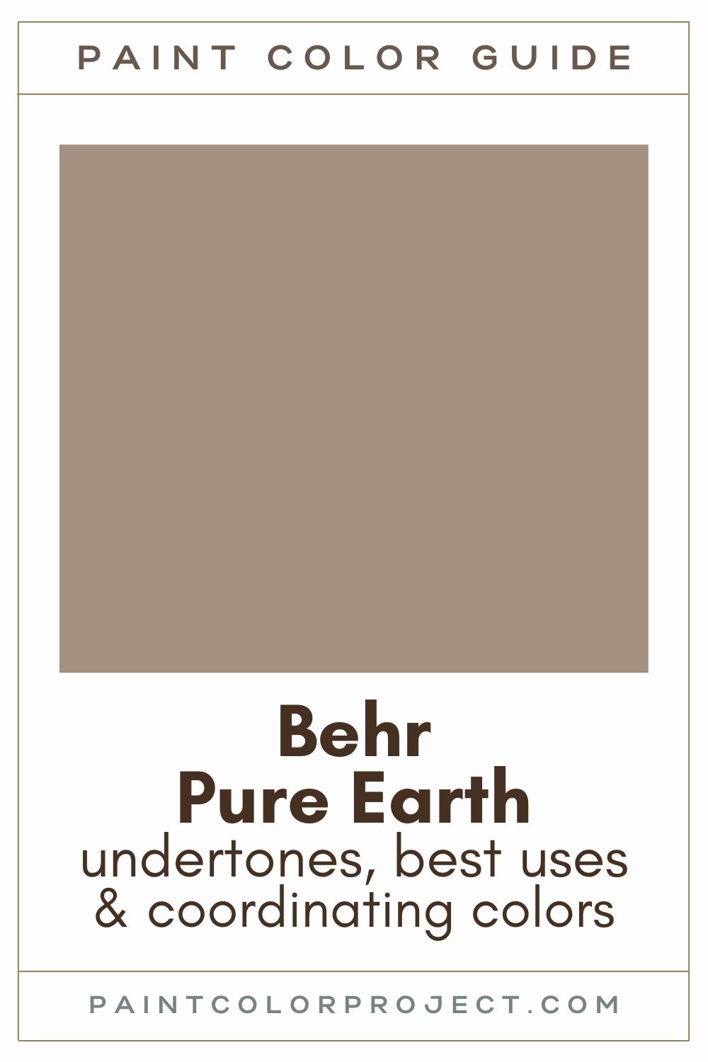 Behr Pure Earth Paint Color Guide