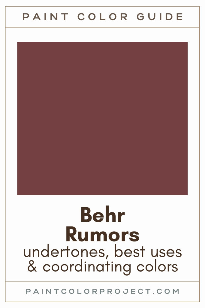 Behr Rumors Paint Color Guide