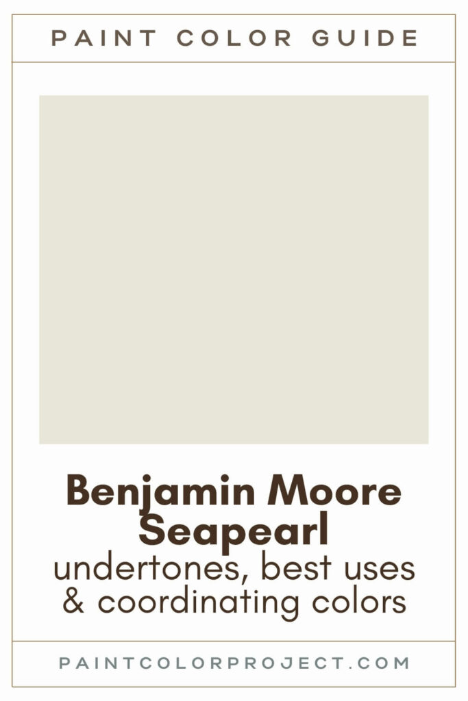 Benjamin Moore Seapearl Paint Color Guide