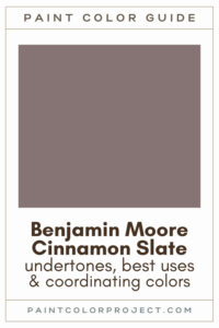 Benjamin Moore Cinnamon Slate: A Complete Color Review - The Paint