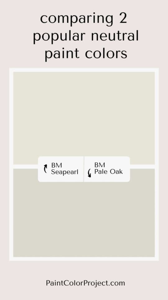 Benjamin Moore Seapearl vs Pale Oak Let's Compare! The Paint Color