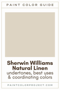 Sherwin Williams Natural Linen Paint Color Guide