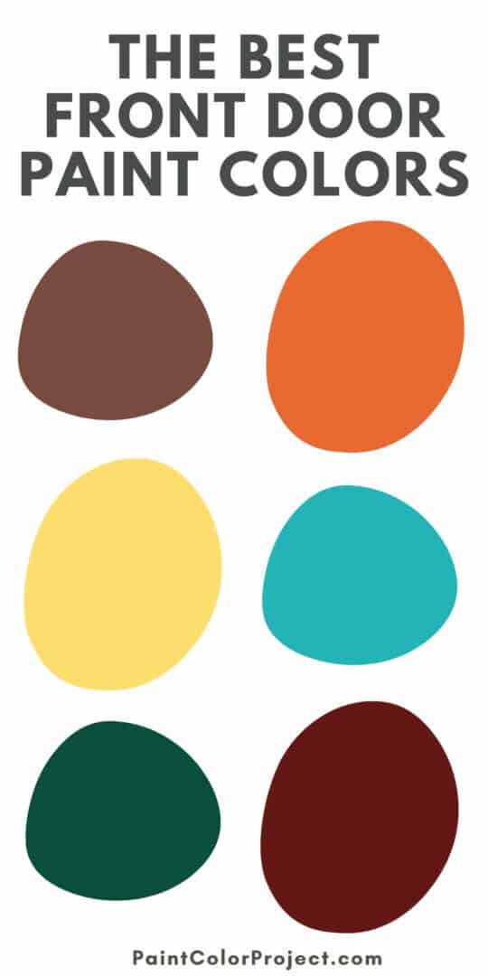 The Best Front Door Paint Colors The Paint Color Project