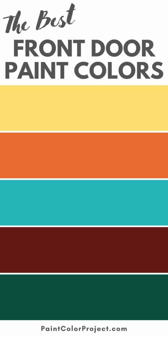 The Best Front Door Paint Colors The Paint Color Project