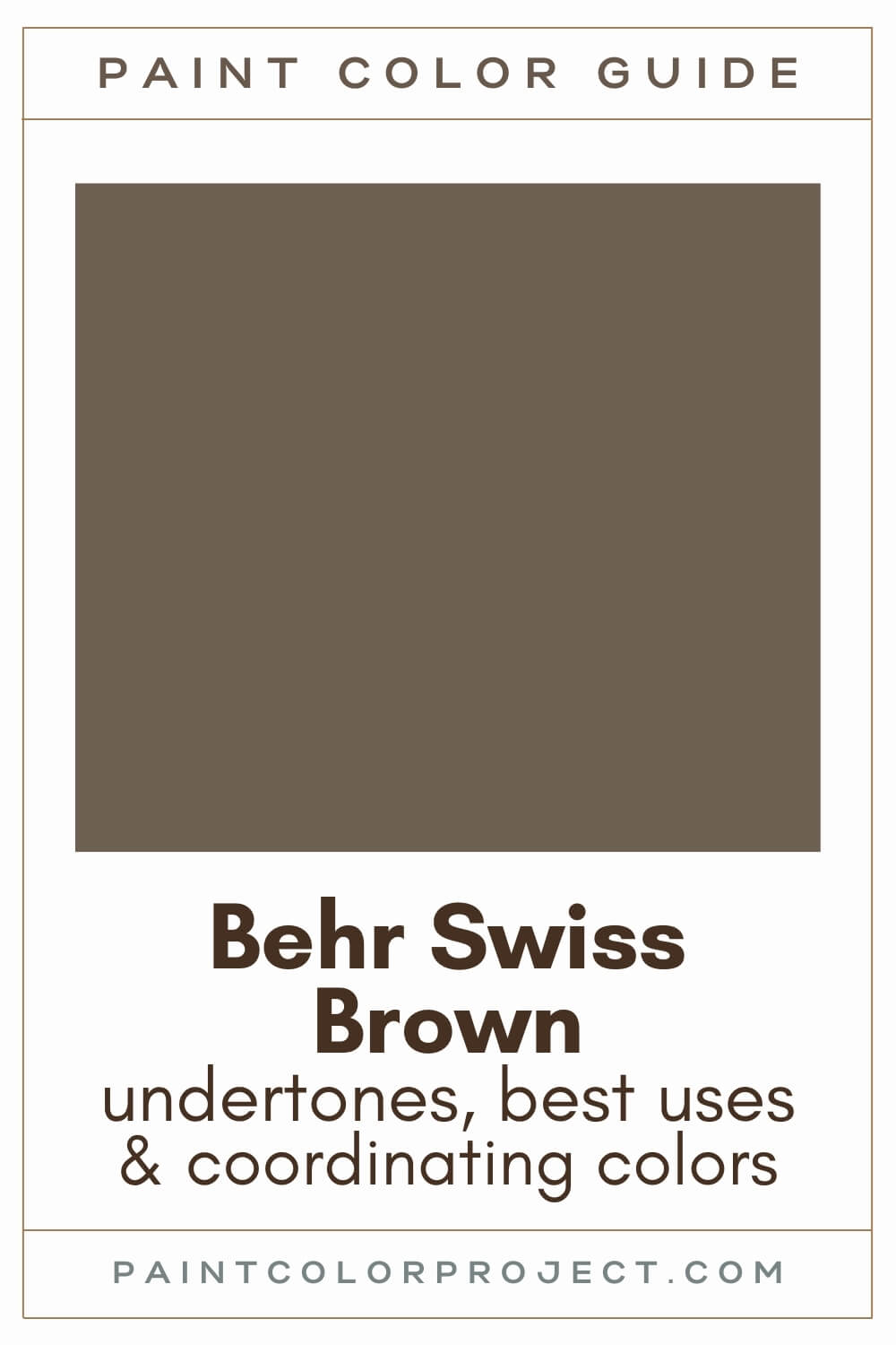 Behr Swiss Brown Paint Color Guide