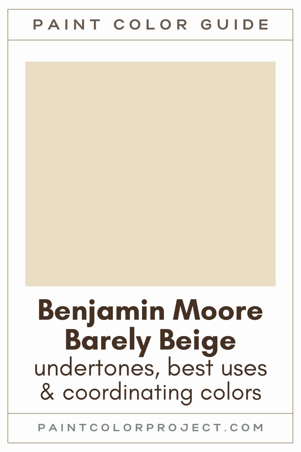 Benjamin Moore Barely Beige Paint Color Guide