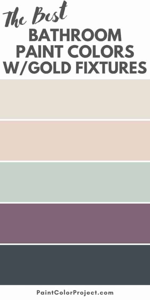 Best Bathroom Paint Colors with Gold Fixtures - The Paint Color Project