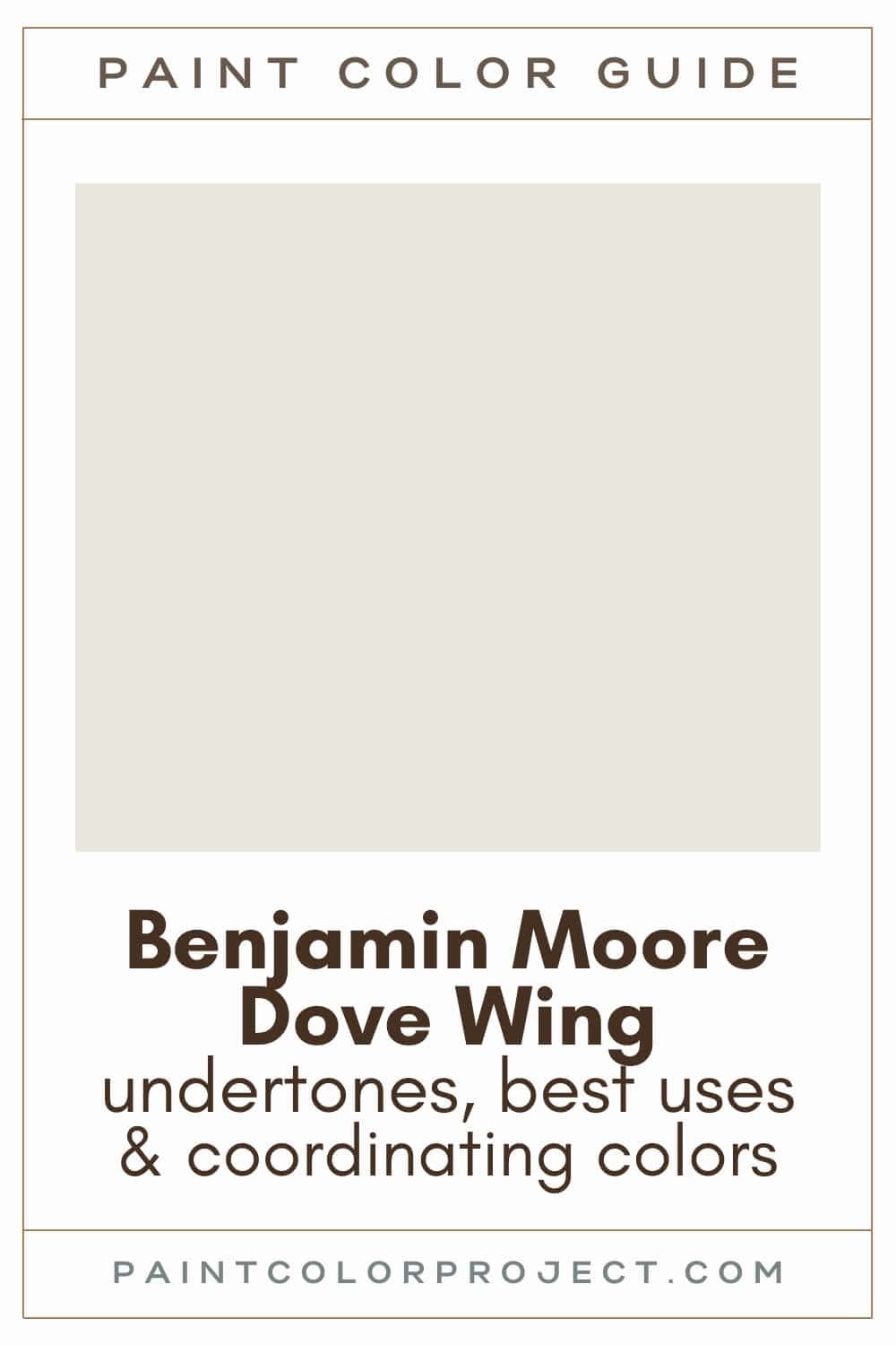 Benjamin Moore Dove Wing Paint Color Guide